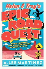 Helen and Troy’s Epic Road Quest
