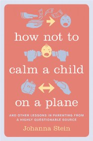 How Not to Calm a Child on a Plane