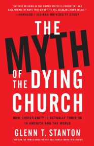 The Myth of the Dying Church