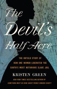 The Devil’s Half Acre