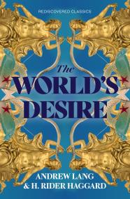 The World’s Desire